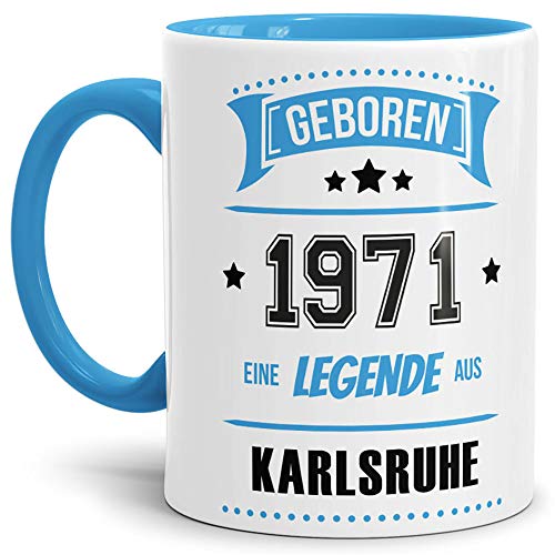 Tassendruck Geburtstags-Tasse Geboren 1971 Eine Legende aus Karlsruhe Innen & Henkel Hellblau/Geschenk/mit Spruch/Mug/Cup/Becher/Qualität Made in Germany Tassendruck Geburtstags-Tasse Geboren 1971 Eine Legende aus Karlsruhe Innen & Henkel Hellblau/Geschenk/mit Spruch/Mug/Cup/Becher/Qualität Made in Germany von Tassendruck