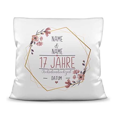 Tassendruck Kissen Hochzeitstag Orchideen Hochzeit - mit Name & Datum selbst gestalten - 17 Jahre Ehe, Geschenk Hochzeit, Jubiläum, Jahrestag - Kissen Polyester Weiß, 40x40 cm I Personalisiert von Tassendruck