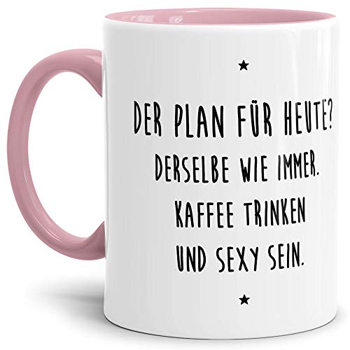 Tassendruck Lustige Tasse mit Spruch Kaffee trinken und sexy sein - Büro/Job/Arbeit/Witzig/Kaffee-Tasse/Geschenk-Idee/Innen & Henkel Rosa von Tassendruck