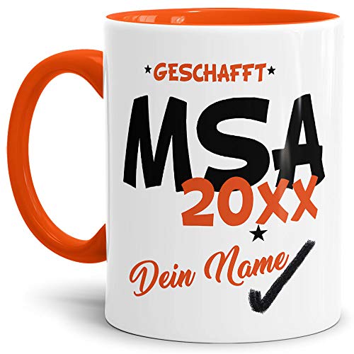 Tassendruck MSA-Tasse Geschafft MSA 20XX - Selbst gestalten mit Jahr und Name zum bestandenen MSA/Abschluss/Lernen/Prüfung/personalisierte Geschenk-Idee/Innen & Henkel Orange von Tassendruck