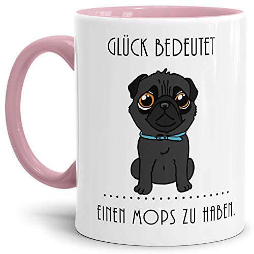 Mops-Tasse mit Spruch Glück bedeutet einen Mops zu haben - Schwarz/Hund/Tier/Pug/Cup/Mug/Innen & Henkel Rosa von Tassendruck