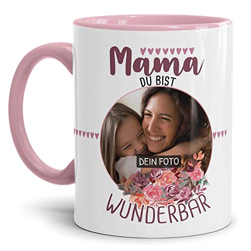 Tassendruck Tasse für Mama mit Foto Personalisieren - Mama du bist wunderbar - Persönliches Geschenk für Mama, Mutter Geschenkidee | Personalisiertes Geschenk, 300ml, Innen & Henkel Rosa von Tassendruck