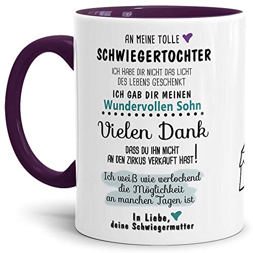 Tassendruck Tasse mit Spruch Zirkus - an Schwiegertochter von Schwiegermutter- Leben/Liebe/Geschenk/Familie/ - Innen & Henkel Violett von Tassendruck