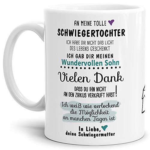 Tassendruck Tasse mit Spruch Zirkus - an Schwiegertochter von Schwiegermutter- Leben/Liebe/Geschenk/Familie/ - Weiß von Tassendruck