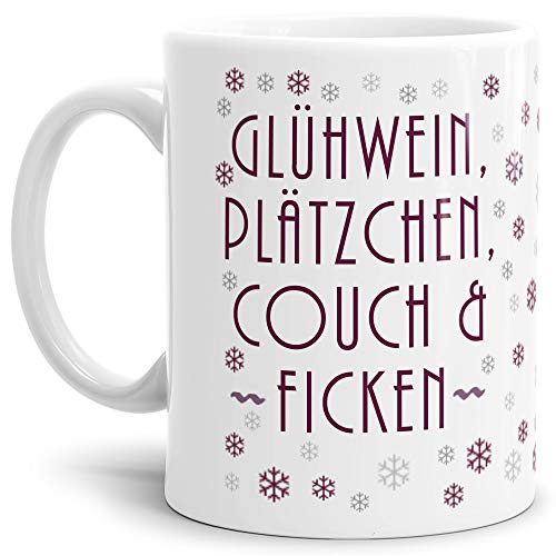Weihnachts-Tasse mit Spruch Glühwein, Plätzchen, Couch & Ficken - Geschenk-Idee/Lustig/Witzig/Mug/Cup/Weiss von Tassendruck