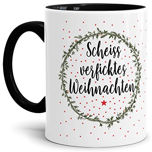 Weihnachts-Tasse mit Spruch Scheiss verficktes Weihnachten - Geschenk-Idee/Lustig/Witzig/Mug/Cup/Innen & Henkel Schwarz von Tassendruck