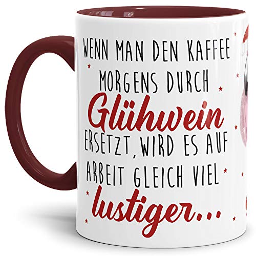 Weihnachtstasse "Kaffee durch Glühwein ersetzt " Geschenk-Idee/Frohe Weihnachten/Becher/Mug/Cup/Innen & Henkel Weinrot von Tassendruck