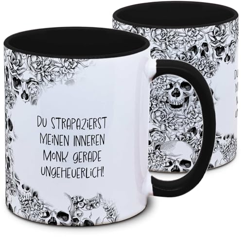 Tasse Totenkopf und Spruch: "Du strapazierst meinen inneren Monk gerade ungeheuerlich!", Skull, Schädel, Gothic, Grunge, schwarz von Tassenkasper