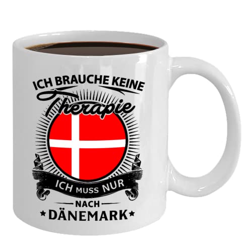 Dänemark Ich brauche keine Therapie - Tasse Kaffeebecher Weiß von Tassenstube