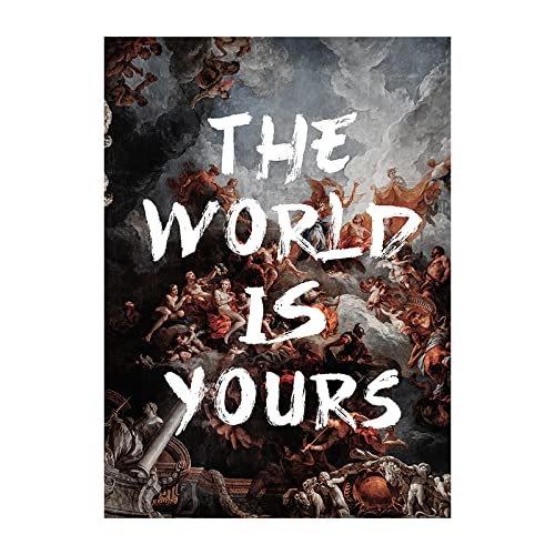 Taxpy The World Is Yours Poster Leinwand Gemälde Wand Kunstdrucke Klassische Bilder Dekoration Für Wohnzimmer Wohnkultur, 50x70 Kein Rahmen von Taxpy