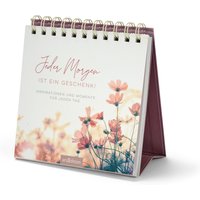 Tchibo - Buch: Tisch-Aufsteller »Jeder Morgen ist ein Geschenk« von Tchibo