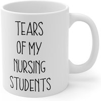 Tränen Meiner Krankenpflege Studenten Tasse, Lehrer von TeeRificDesigns