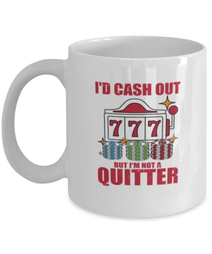 Teegarb Letter Blanket Lustige Kaffeetasse mit Aufschrift "I'd Cash Out But I'm Not A Quitter Casino Poker Player" Geschenk Casino Liebhaber Tasse Glücksspiel Humor Tasse Casino Zitate Tasse von Teegarb Letter Blanket