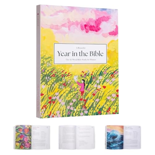 A Beautiful Year - The 52-Week Bible Study for Women Bible Study Guide Women Year In The Bible von Tefexer