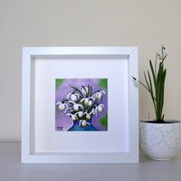 Schneeglöckchen Malerei Für Muttertag, Geschenk Sie, Original Blumenkunst, Frühlingsblumen Kunstwerk von TeodoraPainting