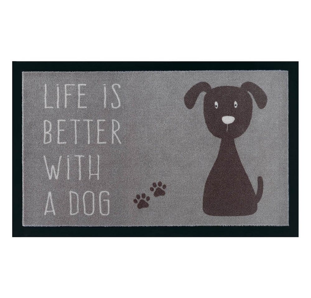 Fußmatte Fußmatte Life is better In- /Outdoor Hund grau, Teppich Boss, rechteckig, Höhe: 5 mm von Teppich Boss