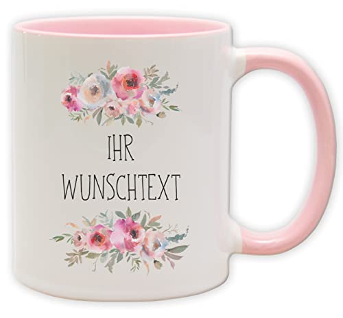 Tasse - Becher mit Blumen individuellem Wunschtext - Als witziges Geschenk für Privat, Job, Beruf und Arbeit. … (Innen & Henkel Pink) von Texmacher