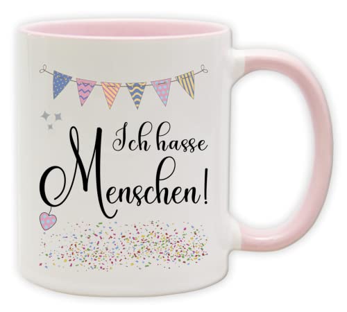 Tasse - Party Becher mit Spruch - lustige Statements als Geschenk (Henkel&Innen_Pink, Ich hasse Menschen!) von Texmacher