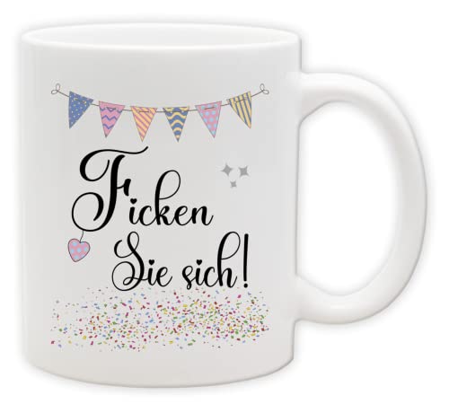 Tasse - Party Becher mit Spruch - lustige Statements als Geschenk (Henkel&Innen_Weiss, Ficken Sie sich!) von Texmacher