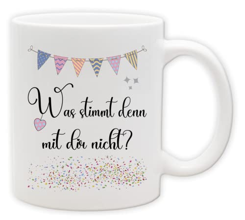 Tasse - Party Becher mit Spruch - lustige Statements als Geschenk (Henkel&Innen_Weiss, Was stimmt denn mit dir nicht?) von Texmacher