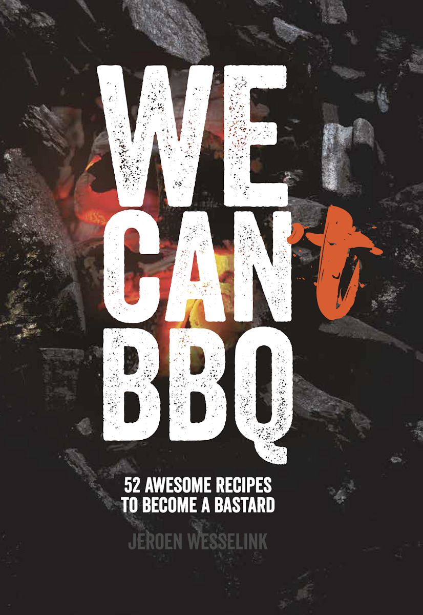 The Bastard Kochbuch "We Can BBQ" (Deutsch) von The Bastard