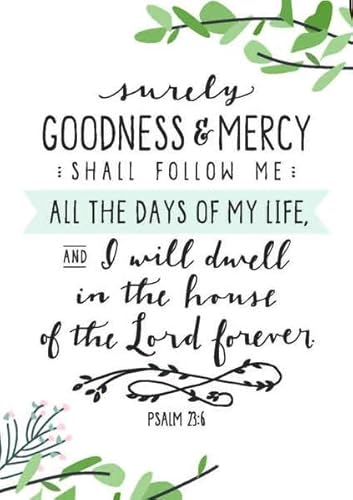 The Wee Sparrow Aufdruck "Surely Goodness and Mercy", A3 von The Wee Sparrow