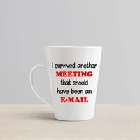 Ich Überlebte Ein Anderes Treffen, Das Eine E-Mail Für Weinglas | Oder Ohne Stiel, Pintglas, Pilsnerglas, Einmachglas Oder Kaffee-/Teebecher-E-Mail von TheBoozyBride
