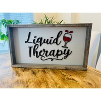 Flüssigkeitstherapie | Weinschild Weinzeit Bauernhaus Schild Süßes Dekor Gerahmtes Holzschild Im Landhausstil 3D Design von TheBossFactory