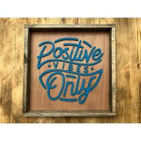 Positive Vibes Only Holzschild 3D Bauernhaus Wanddeko von TheBossFactory