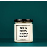 Candle Guy Duftkerze | Du Bist Das Beste, Was Ich Im Internet Gefunden Habe.| Geschenk Witzige Soja Wachs Kerzentyp Candle Guy Duftkerze | Du Bist Das Beste, Was Ich Im Internet Gefunden Habe.| Geschenk Witzige Soja Wachs Kerzentyp von TheCandleGuyOriginal