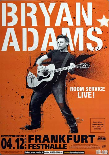 Bryan Adams - Room Service, Frankfurt 2004 » Konzertplakat/Premium Poster | Live Konzert Veranstaltung | DIN A1 « von TheConcertPoster