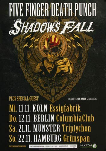 Five Finger Death Punch - Shadows Fall, Tour 2009 » Konzertplakat/Premium Poster | Live Konzert Veranstaltung | DIN A1 « von TheConcertPoster