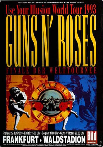 Guns N Roses - Use Your Illusion, Frankfurt 1993 » Konzertplakat/Premium Poster | Live Konzert Veranstaltung | DIN A1 « von TheConcertPoster