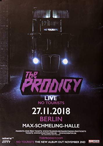 The Prodigy - No Tourists, Berlin 2018 » Konzertplakat/Premium Poster | Live Konzert Veranstaltung | DIN A1 « von TheConcertPoster