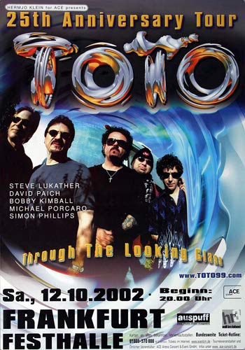 Toto - The Looking Glas, Frankfurt 2002 » Konzertplakat/Premium Poster | Live Konzert Veranstaltung | DIN A1 « von TheConcertPoster
