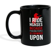 Pferdebecher Becher Bequsche Ich Fahre Pferde, Weil Stanzleute Auf Verpönt Sind-Reiterbecher Pferdegeschenk | 11Oz Schwarz von TheCoolSloth