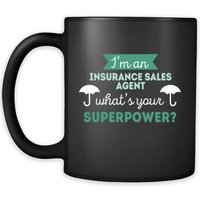 Versicherung Vertrieb Agent Becher-Ich Bin Eine Handelsvertreter, Was Ist Ihre Supermacht?-Versicherung Vertriebsmitarbeiter Schwarze Kaffeetasse von TheCoolSloth
