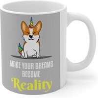 Machen Träume Zu Ihrer Realität, Süßer Corgis Hund, Hundegeschenke, Hundeliebhaber, Kaffeetasse von TheMugShopgiftsCo