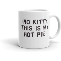 No Kitty This Is My Hot Pie Tasse, Southpark Cartman Tasse, Handgemachte Tasse von TheMugShopgiftsCo