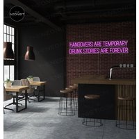 Hangovers Are Temporary Drunk Stories Forever - Bar Zitat Led Neon Zeichen | Wandkunst Deko Hangovers Are Temporary Drunk Stories Forever - Bar Zitat Led Neon Zeichen | Wandkunst Deko von TheNeonist