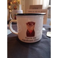 You're My Significant Otter | Süße Emaille Tasse Mit Schwarzem Rand Perfekt Für Verliebte Und Paare The Other Otter Shop von TheOtherOtterShop