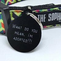 What Do You Mean I'm Adoptiv? Hundemarke/Graviertes Hundeschild Schwarzer Hundeanhänger von TheSophisticatedPet