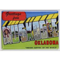 Grüße Von Muskogee Oklahoma Postkarte Kühlschrankmagnet Okie Okla von TheWildRobot