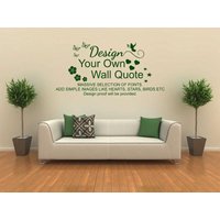 Design Your Own Wall Art Zitat, Vinyl Decal, Modern Transfer Design Your Own Wall Art Zitat, Vinyl Decal, Modern Transfer von TheWorldOfWallArt
