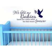 Hold Our Babies Forever Wandbild Sticker, Kinderzimmer Zitat, Pvc Aufkleber, Modern Hold Our Babies Forever Wandbild Sticker, Kinderzimmer Zitat, Pvc Aufkleber, Modern von TheWorldOfWallArt