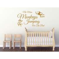 Kinder Wand Spruch "No More Monkeys...", Wandkunst Aufkleber, Vinyl Transfer Kinder Wand Spruch "No More Monkeys...", Wandkunst Aufkleber, Vinyl Transfer von TheWorldOfWallArt