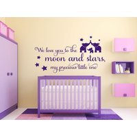 Wand Zitat "We Love You To The Moon & Stars, My Previous Little One" Zitat Modern Art Transfer Vinyl Deko Dekor Wandbild Kunstwerk von TheWorldOfWallArt