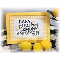 Easy Peasy Lemon Squeezy Gerahmtes Holzschild Für Abgestufte Tabletts Zitronendekor von TieredTrayTreasures