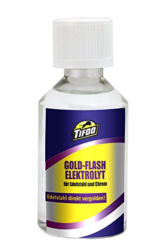 Goldelektrolyt Flash (50 ml) - Für Vergoldung von Edelstahl & Chrom von Tifoo
