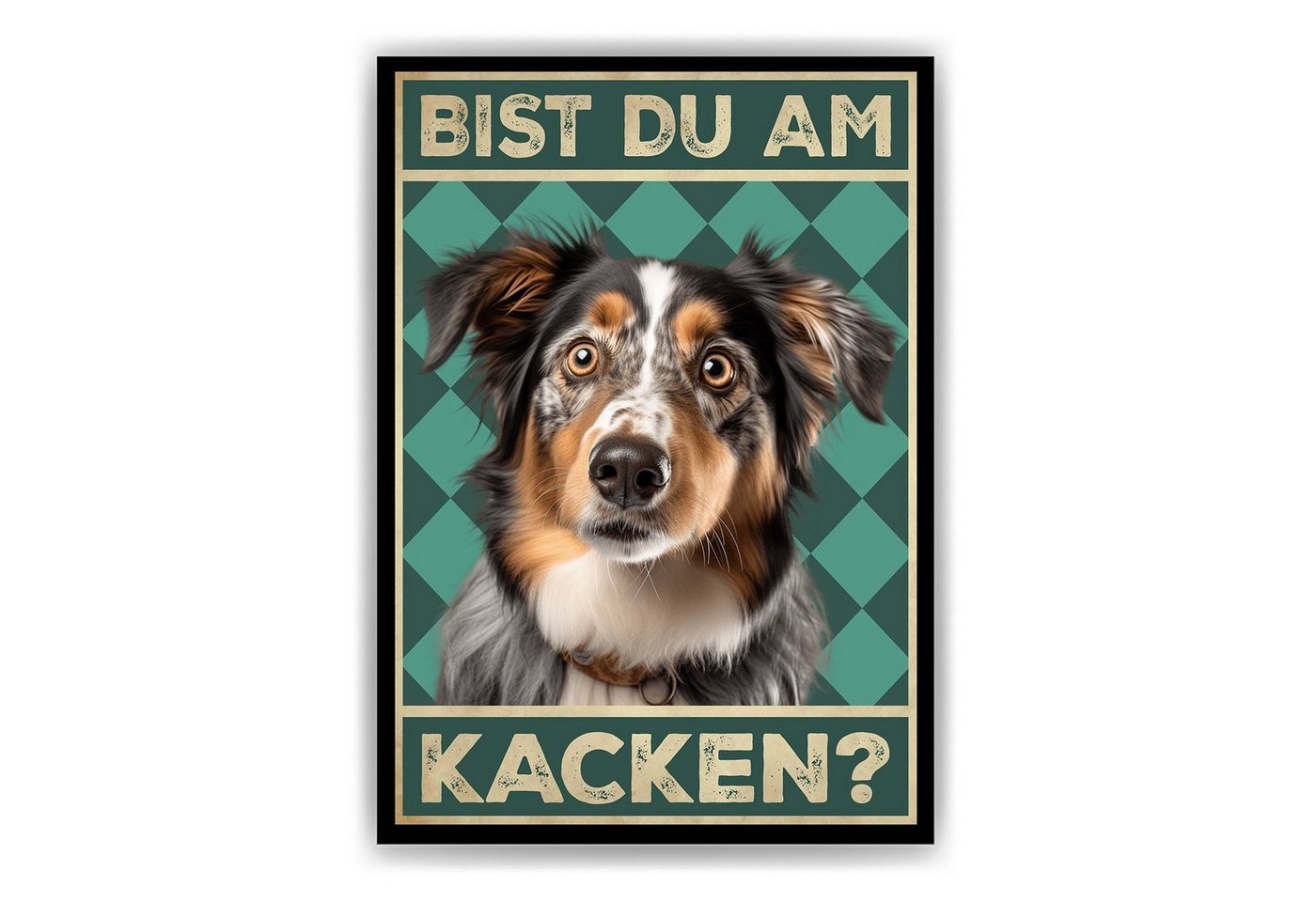 Tigerlino Poster Bist du am Kacken? Hunde Wandbild DIN A4 Gästebad Badezimmer Gäste-WC, Australian Shepherd von Tigerlino